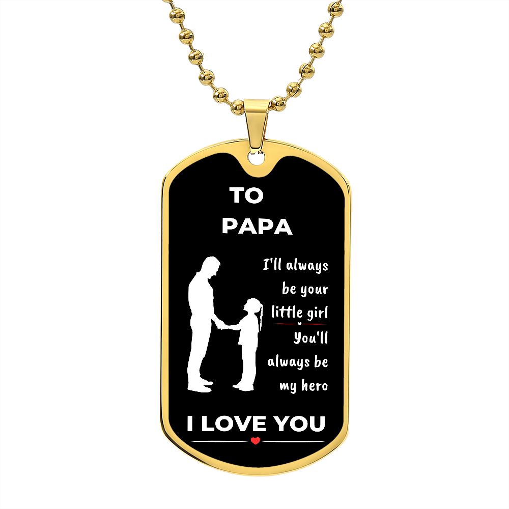 To Papa | My Hero (Dog Tag)