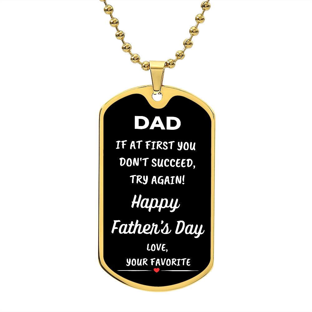 Dad | Your Favorite (Dog Tag)