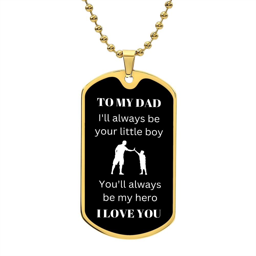 To My Dad | My Hero (Dog Tag)