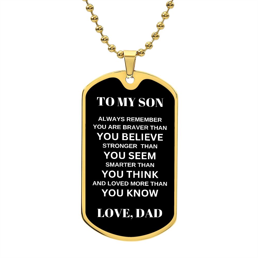 To My Son | Always Remember (Dog Tag)