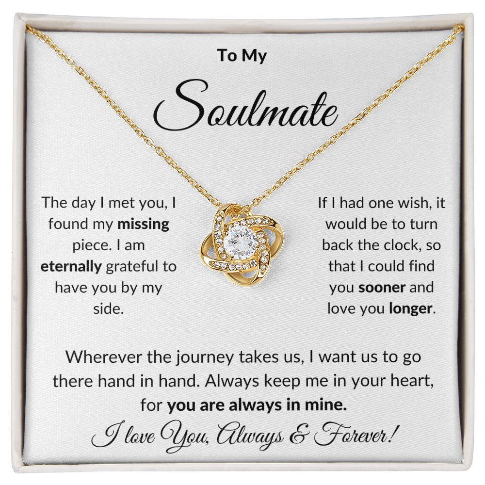 To My Soulmate | The Day I Met You (Love Knot Necklace)