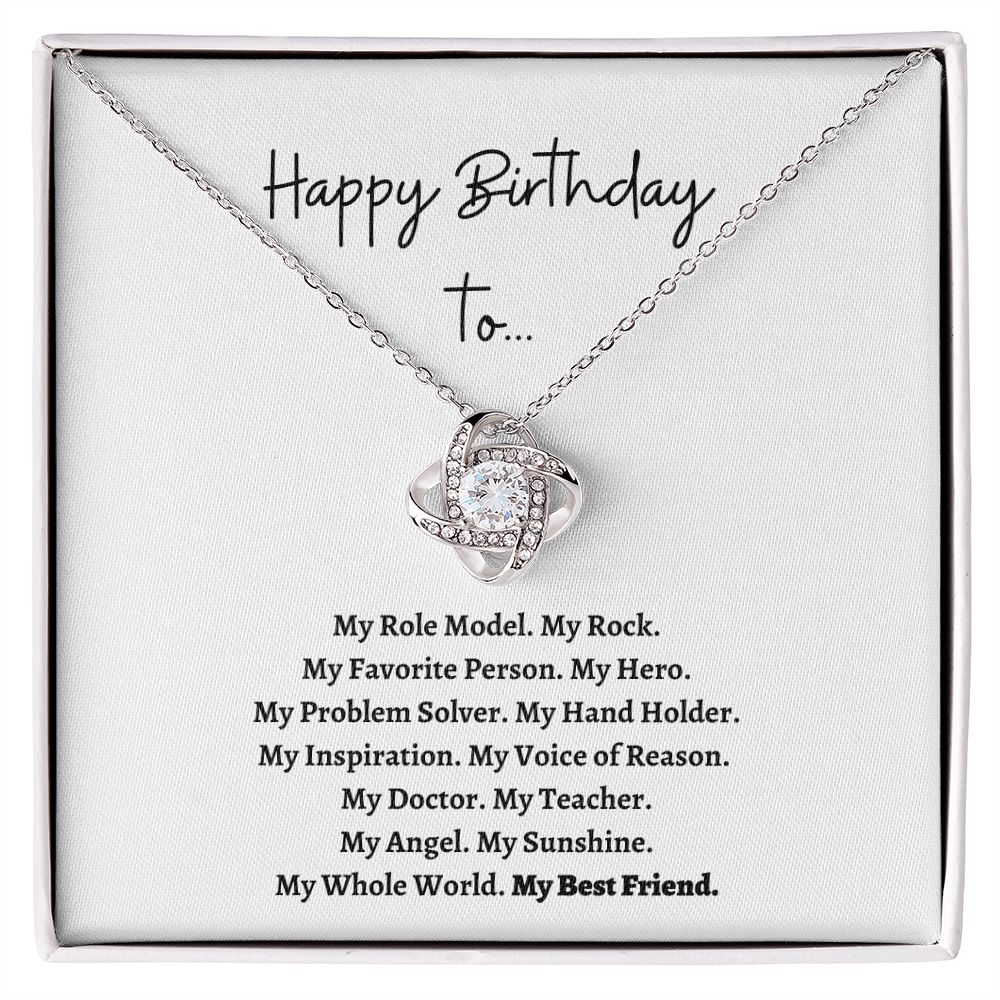 Happy Birthday Best Friend (Love Knot Necklace)