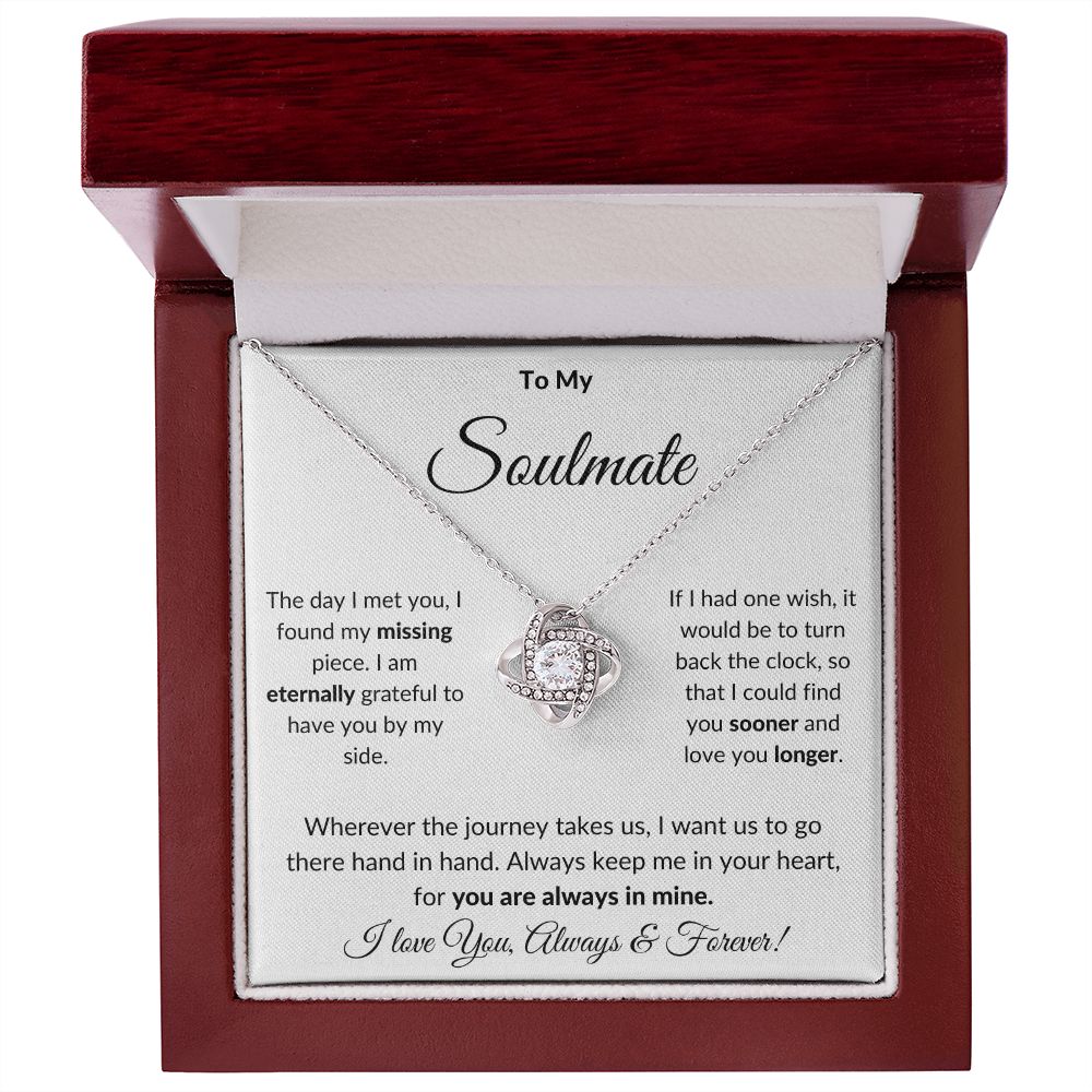 To My Soulmate | The Day I Met You (Love Knot Necklace)