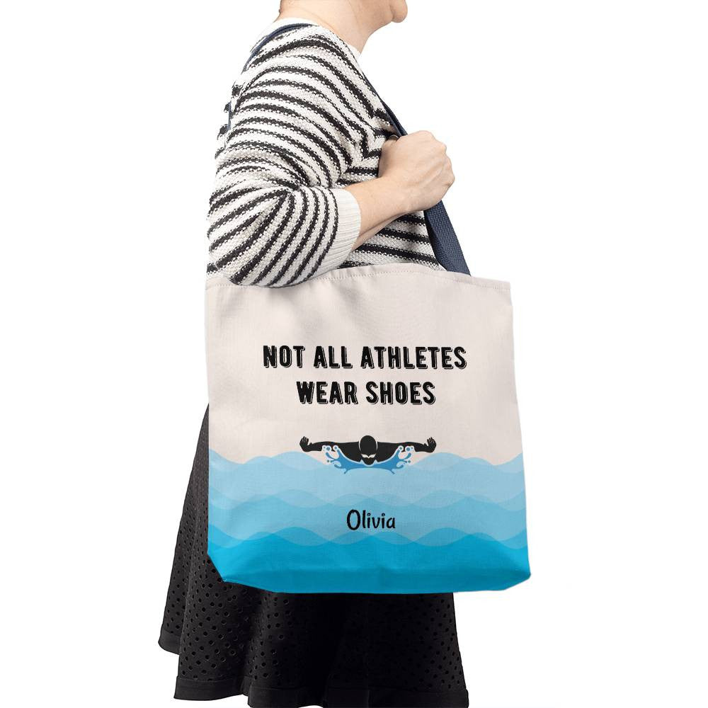 Not All Athletes Wear Shoes Personalized Gift For Swimmers Tote Bag