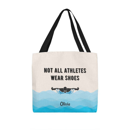 Not All Athletes Wear Shoes Personalized Gift For Swimmers Tote Bag