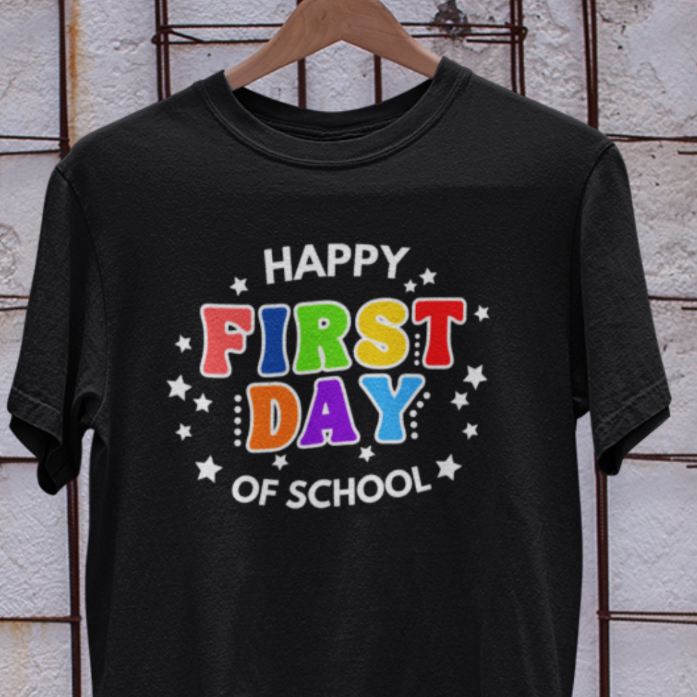 Happy First Day of School (T-Shirt w/ Stars)