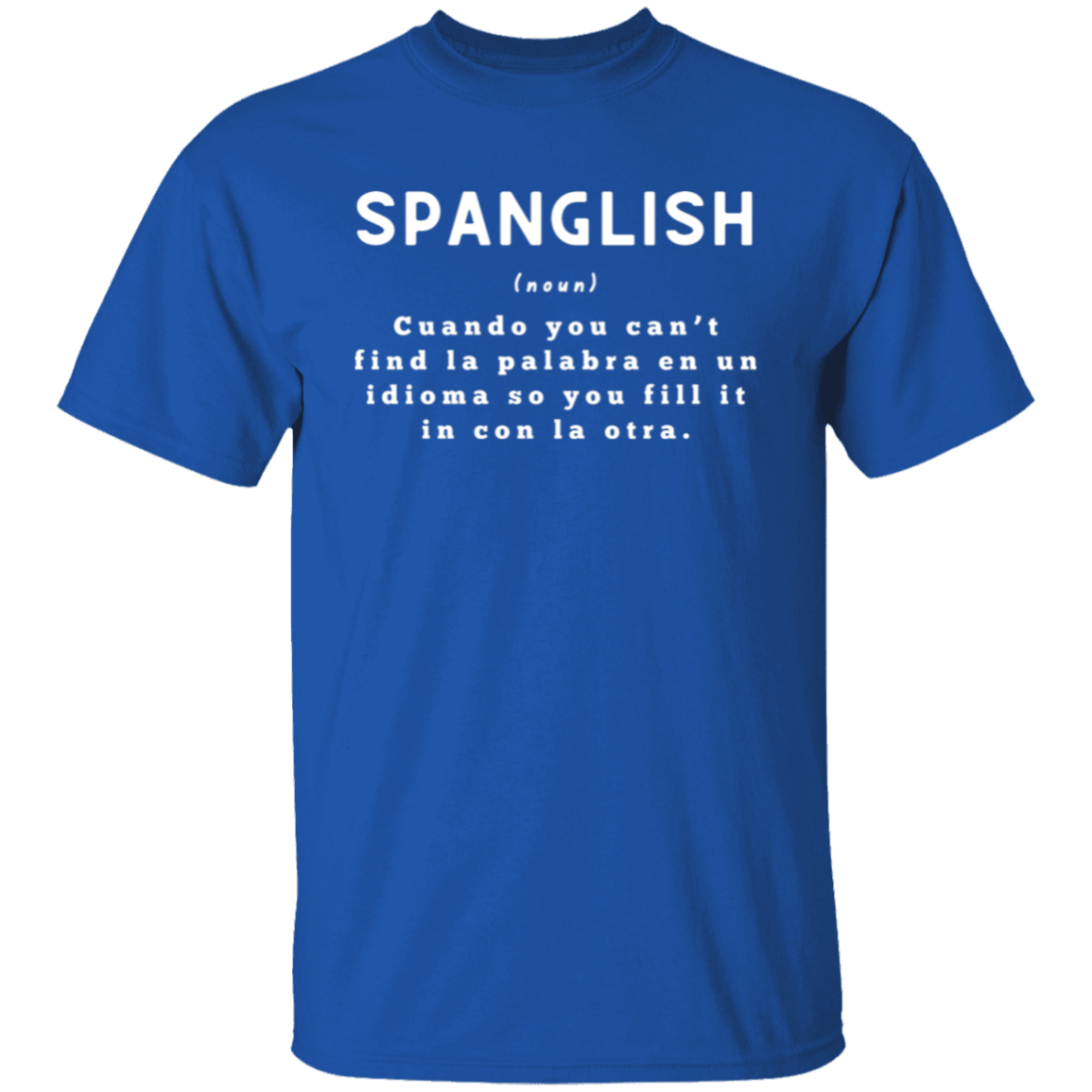 Spanglish T-Shirt