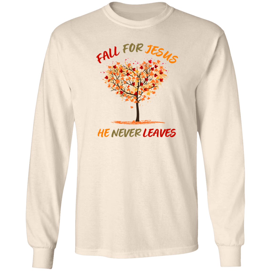 Fall For Jesus (Heart Tree LS Shirt)