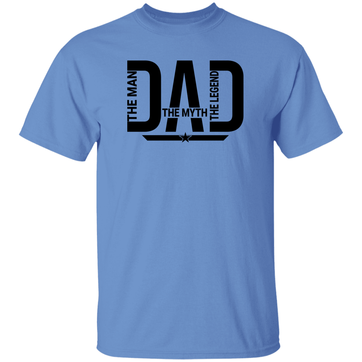 Dad: The Man, The Myth, The Legend T-Shirt