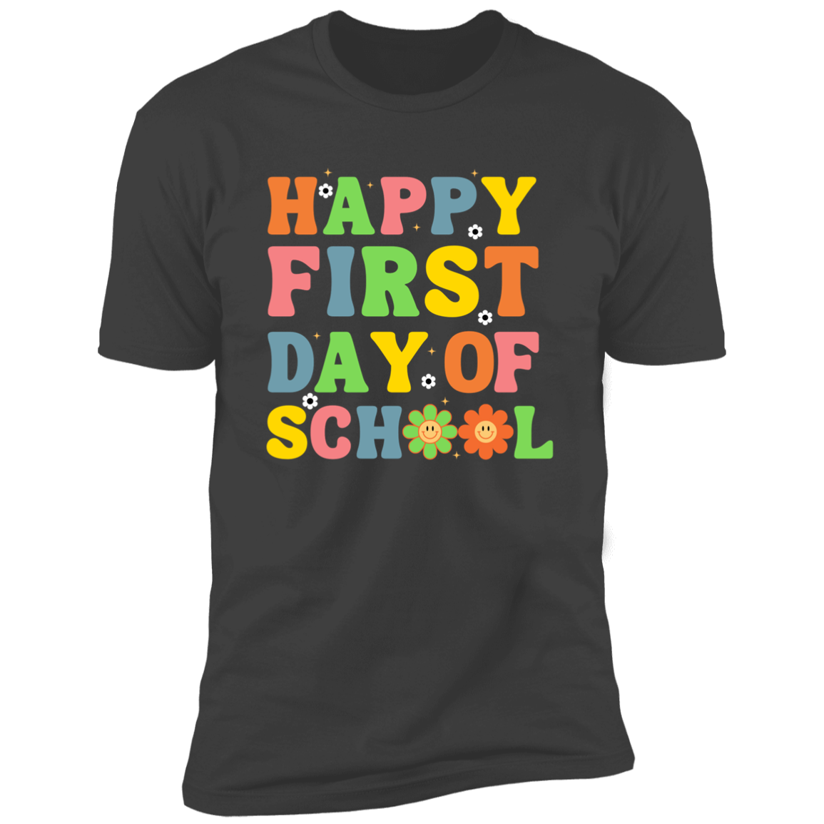 Happy First Day of School (Sunflower T-Shirt)