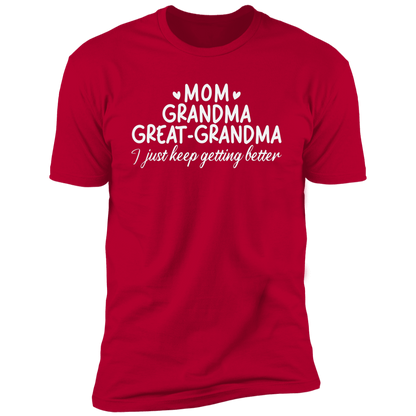 Mom, Grandma, Great-Grandma T-Shirt
