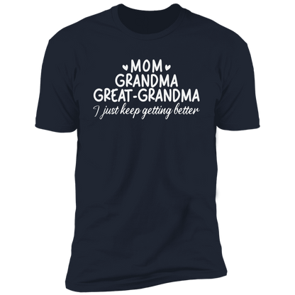 Mom, Grandma, Great-Grandma T-Shirt