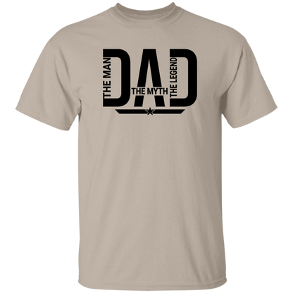 Dad: The Man, The Myth, The Legend T-Shirt