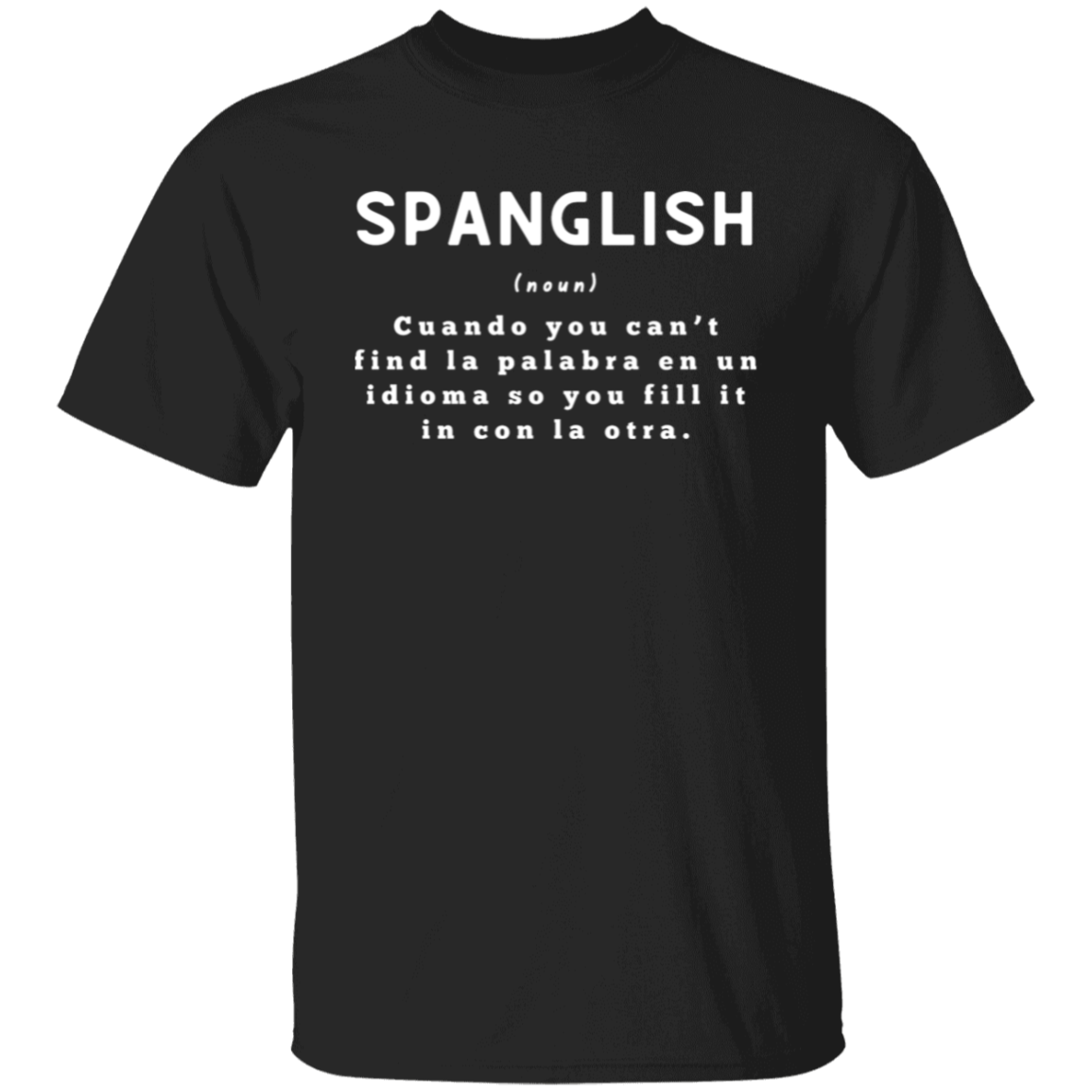 Spanglish T-Shirt