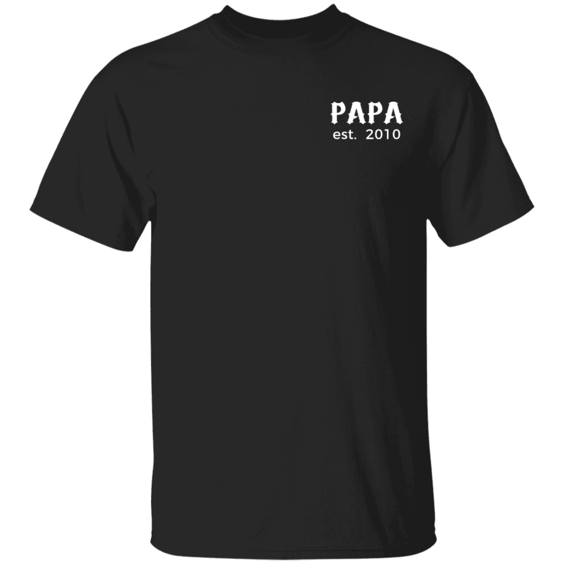 Papa Is My Favorite Name Personalized T-Shirt