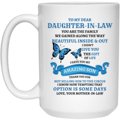 To My Daughter In Law | You Are Family Mug