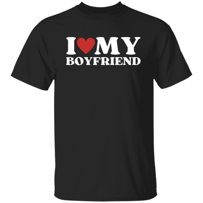 I Love My Boyfriend (T-Shirt)