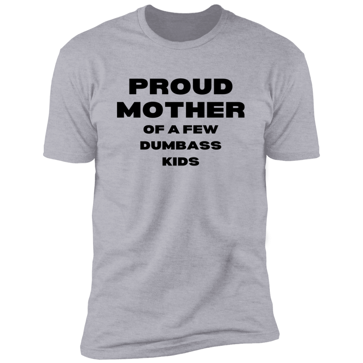 Proud Father/Mother (T-Shirt)