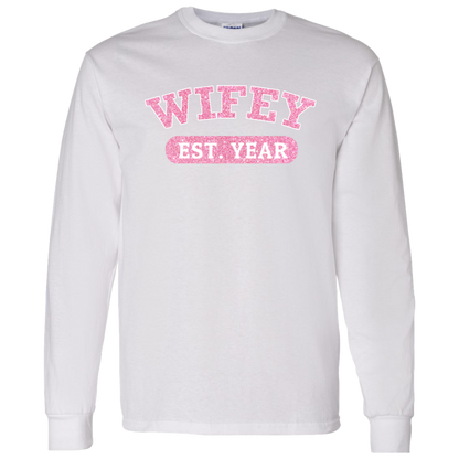 Personalized Wifey Est. Year Apparel