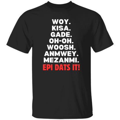 Epi Dats It T-Shirt