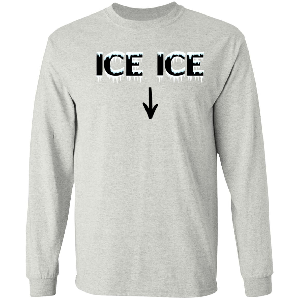 Ice Ice Pregnancy LS T-Shirt