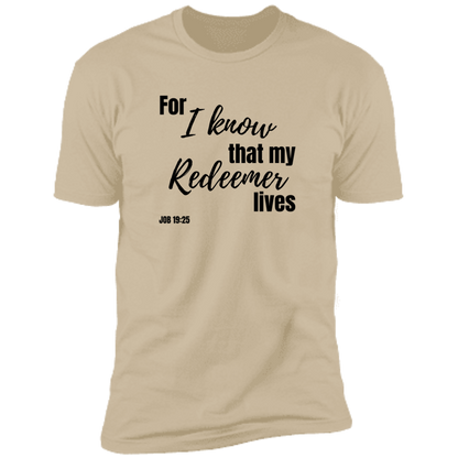 My Redeemer Lives (T-Shirt)