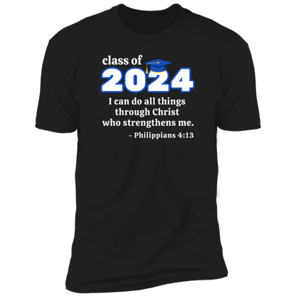 Class of 2024 | Philippians 4:13 Graduation T-Shirt