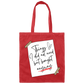 Things I Did Not Need (Cotton Tote Bag)