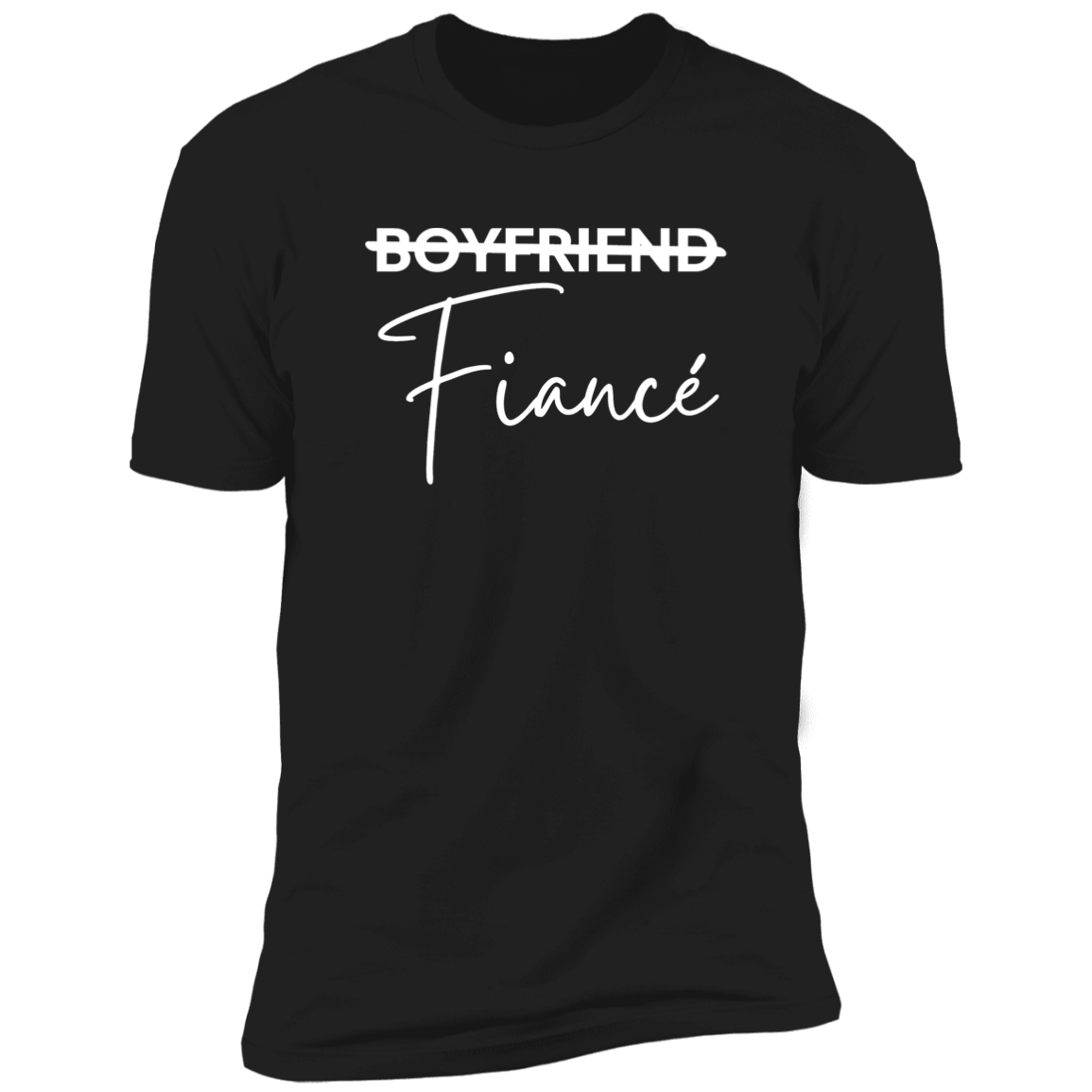 Promoted to (Fiancée/Fiancé T-Shirts)