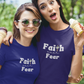 Faith Over Fear (T-Shirt)