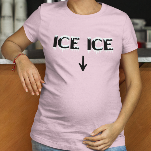 Ice Ice Pregnancy T-Shirt