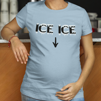 Ice Ice Pregnancy T-Shirt