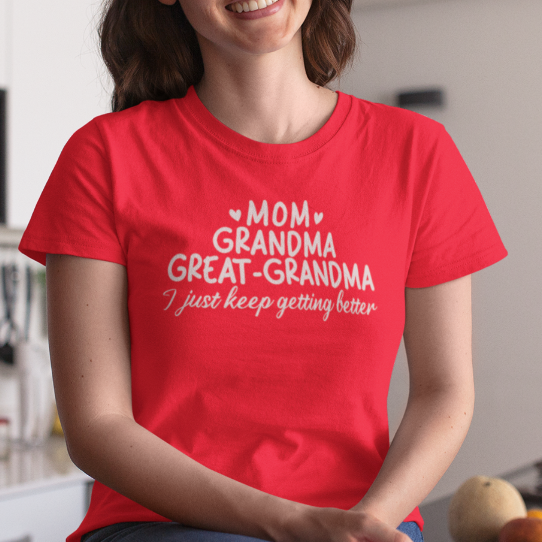 Mom, Grandma, Great-Grandma T-Shirt