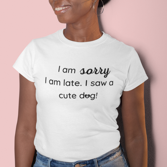 Late | Cute Dog (T-Shirt)