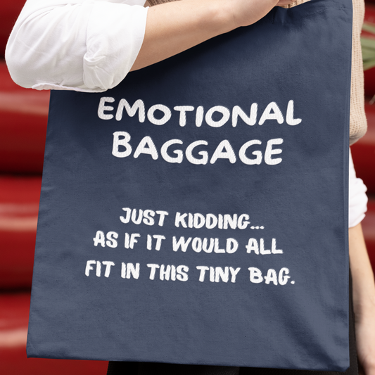 Emotional Baggage (Cotton Tote Bag)