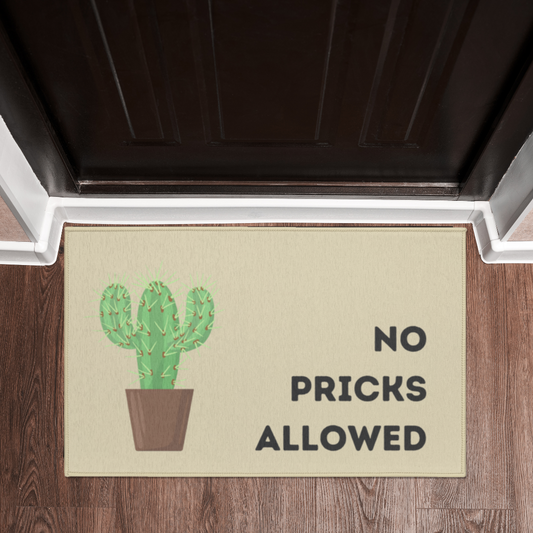 No Pricks Allowed Doormat