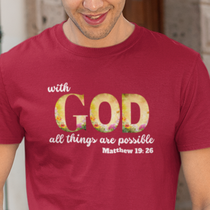 Possible With God (T-Shirt)