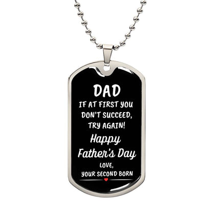 Dad | Second Born Dog Tag