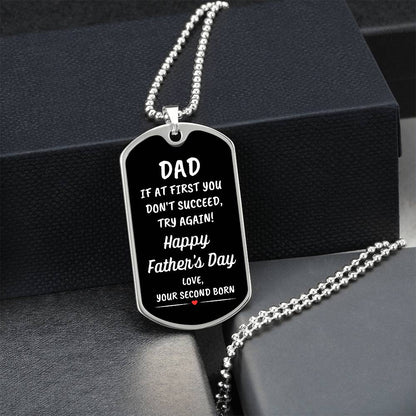 Dad | Second Born Dog Tag