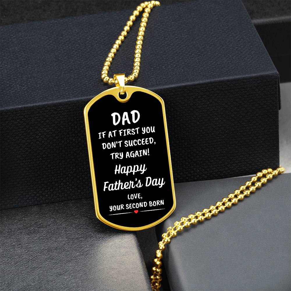 Dad | Second Born Dog Tag