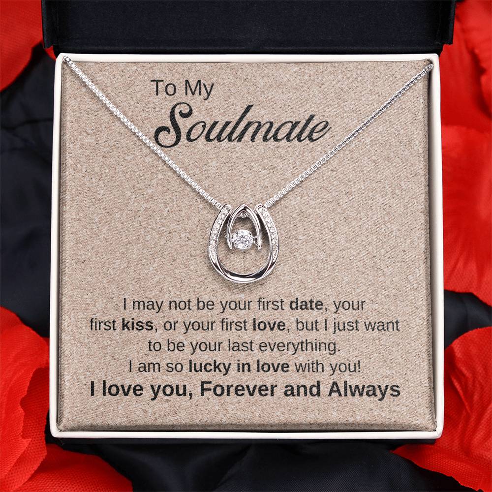 To My Soulmate | Lucky In Love Necklace