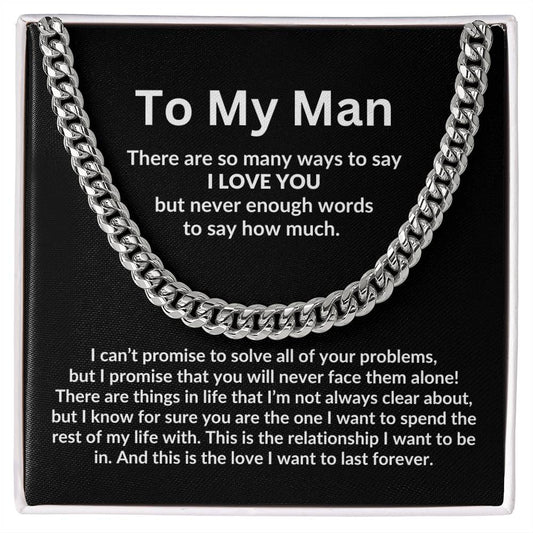 To My Man, I Love You Cuban Link Chain