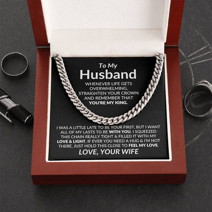 To My Husband | My King (Cuban Link Chain)