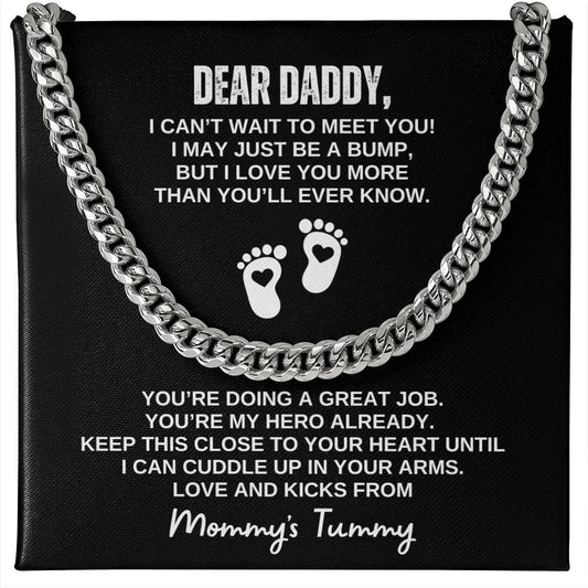 Daddy, I Can't Wait To Meet You (Cuban Link Chain)