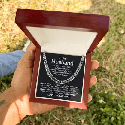 To My Husband | My King (Cuban Link Chain)