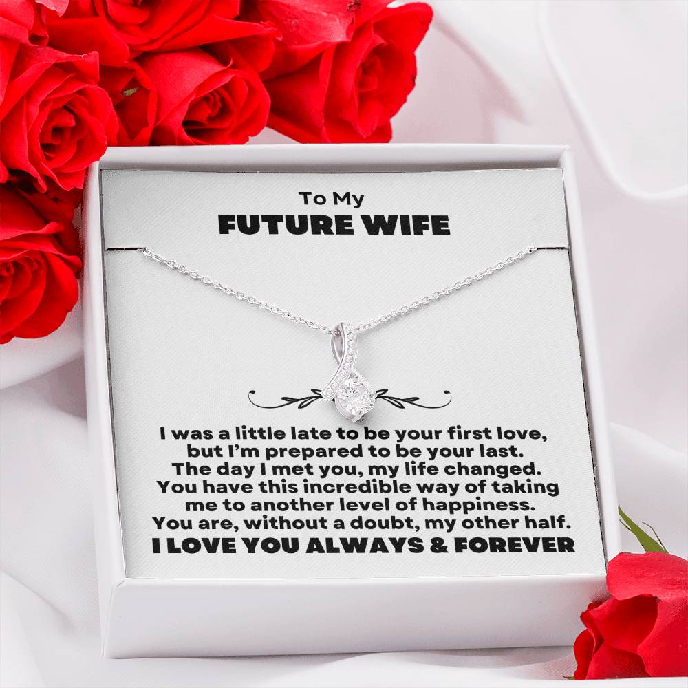 To My Future Wife | My Other Half (Alluring Beauty Necklace)