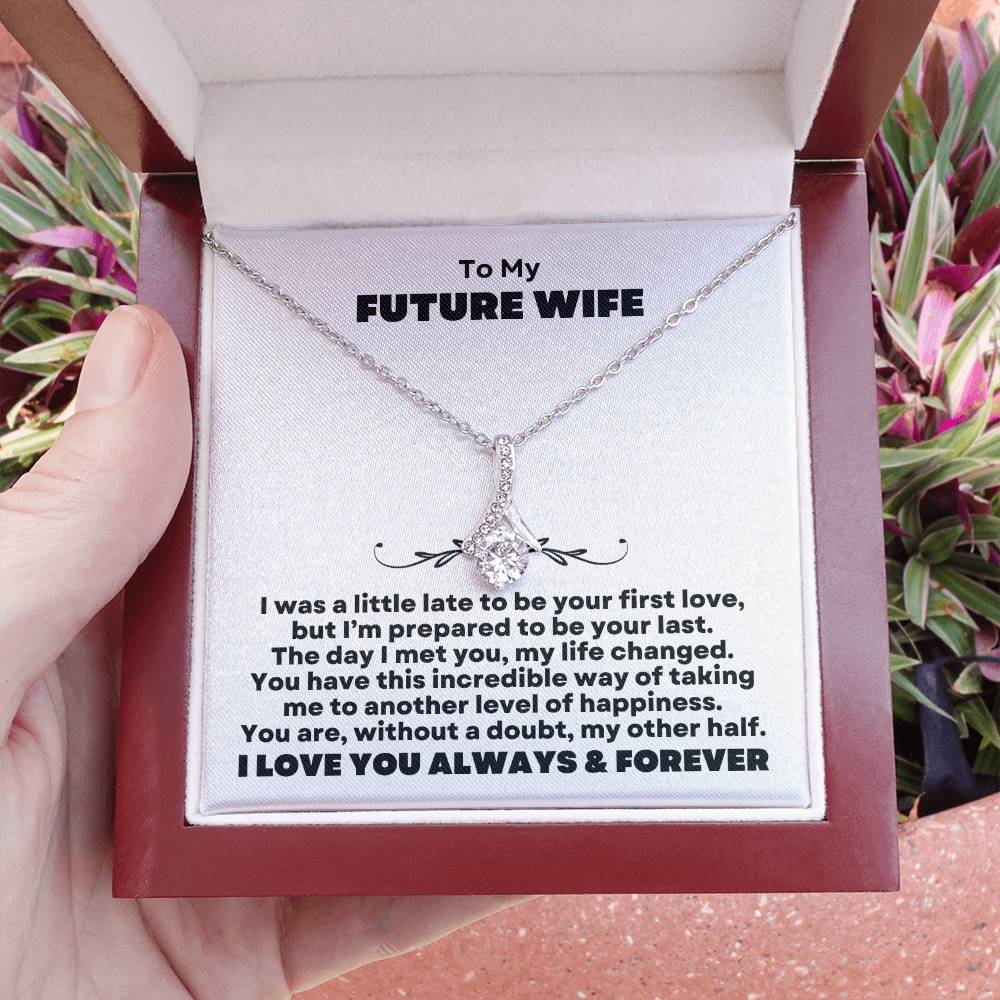 To My Future Wife | My Other Half (Alluring Beauty Necklace)