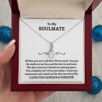 To My Soulmate | All That You Are (Alluring Beauty)