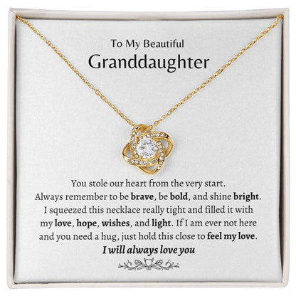 To My Beautiful Granddaughter, I Will Always Love You Love Knot Necklace