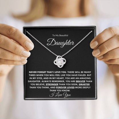 To My Beautiful Daughter | Never Forget (Love Knot Necklace)